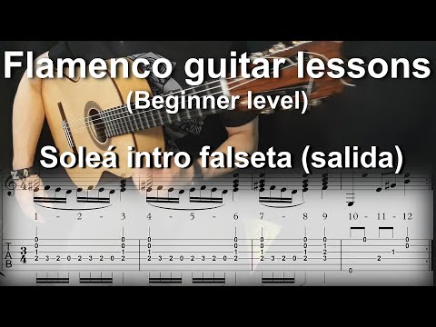 Flamenco guitar lessons - Beginner level - Soleá intro falseta salida