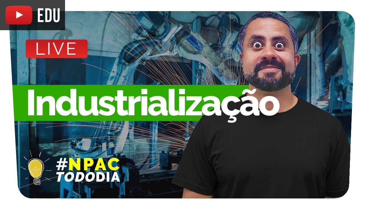 Industrialização | Geografia | Prof. Miko | NPAC Todo Dia | Enem 2021