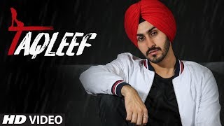 Taqleef: Rohanpreet Singh | Kirat Gill, Nirmaan | Goldboy | Latest Punjabi Songs 2018