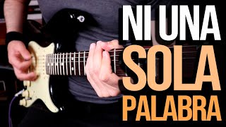 Paulina Rubio - Ni Una Sola Palabra ( Guitar Cover )