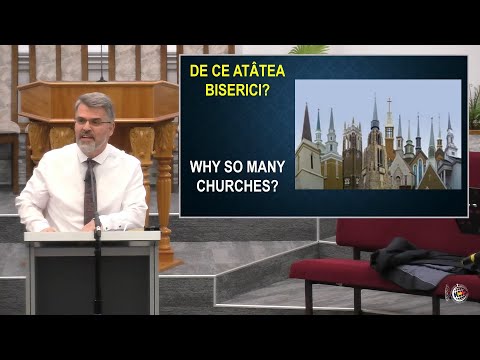 FRBC 2021 - 4 Iulie PM - Teofil Ciortuz - De ce atatea biserici?