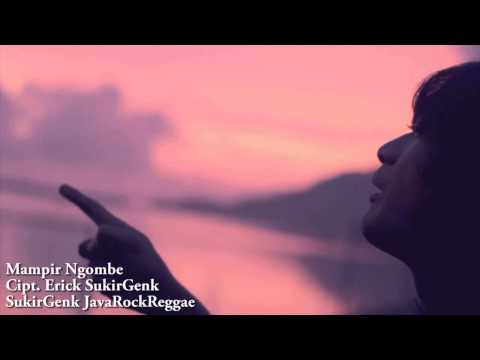 Sukirgenk - Mampir Ngombe
