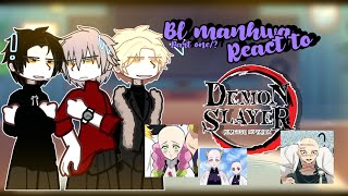 Bl manhwa characters React to|•DEMON SLAYER•| KNY |• HASHIRA|•part 1/?•|