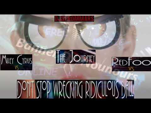 Miley Cyrus Vs Redfoo Vs Journey - Don't Stop Wrecking Ridiculous Ball (Djs From Mars Bootleg)