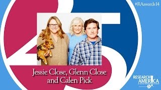 2014 Advocacy Awards: Glenn Close, Jessie Close and Calen Pick
