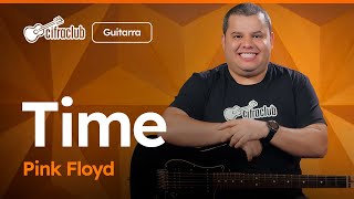 Download lagu TIME - Pink Floyd | Como tocar na guitarra mp3
