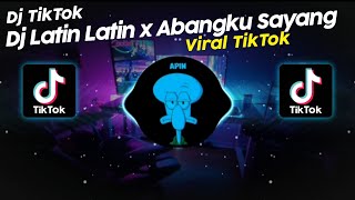 Download lagu DJ LATIN LATIN x ABANGKU SAYANG FEXD RMX VIRAL TIK TOK TERBARU 2025!! mp3