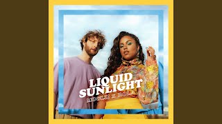 Liquid Sunlight Music Video