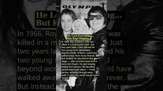 Roy Orbison Lost His Wife and Sons — But Never Stopped Singing #80s #love