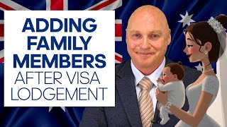Australian Immigration News. Adding children and spouses to lodged applications + more