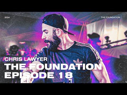 Chris Lawyer - The Foundation 018