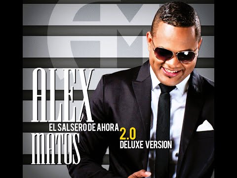 Alex Matos - Si Entendieras