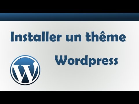 comment installer theme wordpress