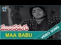 Mundadugu Movie Maa Babu Video Song Jaggaiah Shavukaru Janaki VR Entertainments