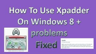 Xpadder su Windows 7/8/8.1