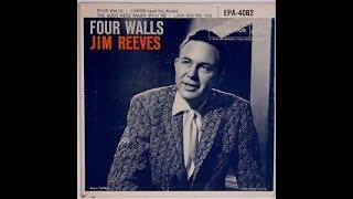 Jim Reeves - Four Walls 1957