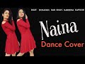 Naina - Dance Video | Diljit Dosanjh | The Nachania | Crew | Trending New Song