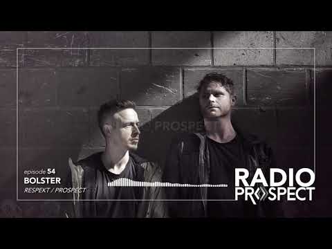 RadioProspect 054 - Bolster