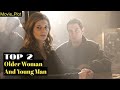 TOP 2 Relationship Between Older Woman And Young Man Affair Cheating Wife Plot Movie