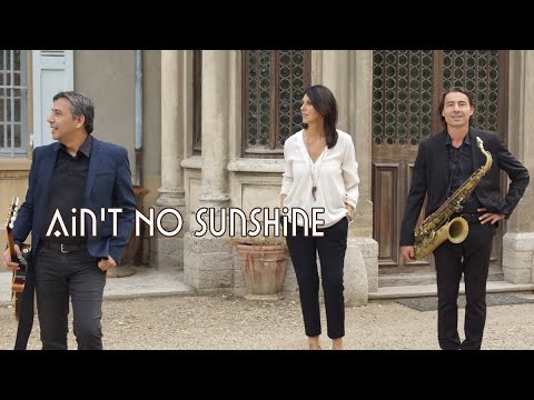 Groupe de Musique à Lyon pour Soirée "Ain't No Sunshine" 💛  Mariage - Anniversaire - Entreprises
