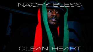 WADADA MUSIC : NACHY BLESS / CLEAN HEART