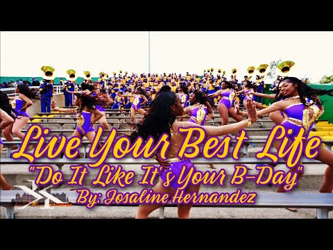Miles College ft. the Golden Stars - Live Your Best Life (Do It Like It's Your B-Day) - 2021