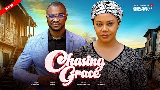CHASING GRACE ; NADIA BUARI, KENNETH NWADIKE, FAITH ONYEKUNMARU, JOY T. 2026 Latest NollywoodMovie