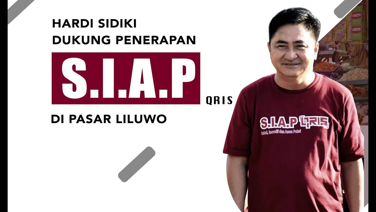 Hardi Sidiki Dukung Penerapan S.I.A.P Qris Pasar Liluwo