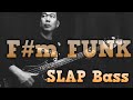 F#m FUNK SLAP Bass Build Up