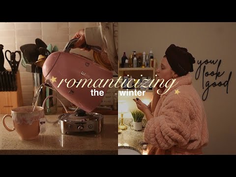 how to romanticize the winter season (especially when you don't want to)