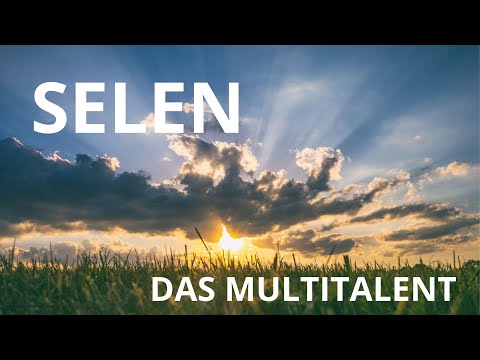 Selen - das Multitalent