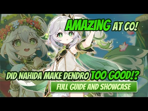 Did Nahida Make Dendro TOO GOOD!? C0 Nahida Full Guide and Showcase | Genshin Impact