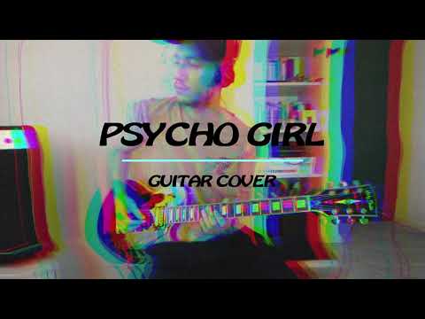 Theø x Plant x Fiks - PSYCHO GIRL (Guitar Cover)