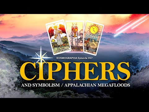 Ep057 Ciphers & Seed Symbolism / Appalachian Megafloods  -Kosmographia The Randall Carlson Podcast