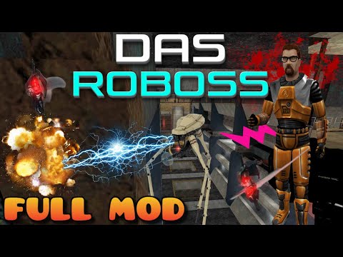HALF LIFE 2 DAS ROBOSS | Full Mod Walkthrough | No Commentary