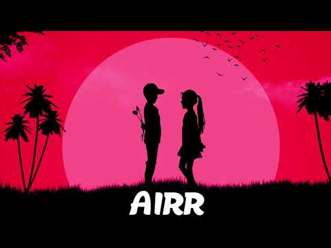 Airr - You're the Best (Prod. Airr) (Lyrics)