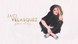Jaci Velasquez - Gloria Al Rey