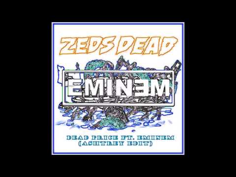 Zeds Dead - Dead Price ft. Eminem (Ashtrey Edit)