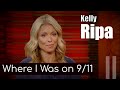 KELLY RIPA WHAT HAPPENED To Me On 9 11 EXCLUSIVE