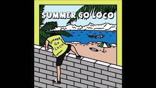 Loco (로꼬)  -  Alright, Summer time Feat.  SAM KIM