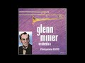 The Glenn Miller Orchestra - Pin Ball Paul