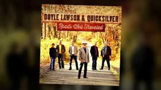 One Small Miracle - Doyle Lawson & Quicksilver