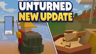 New HUGE Unturned Update! (Building, Fishing & More!)