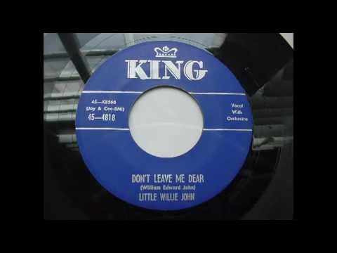Little Willie John - Don't Leave Me Dear