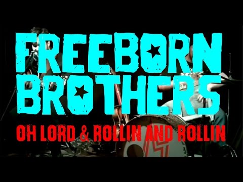 the Freeborn Brothers - Oh Lord and Rolling & Rolling (live video)