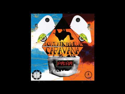 Norzeatic și Khidja - PM-AM