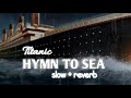 Siren Sings Hymn To The Sea Acapella Female Vocal Titanic OST Titanicstory Titanic Rose