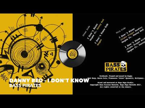 Danny Red  - I Don't Know