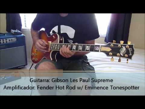 Pablo Padilla - Gibson LP Supreme + Fender Hot Rod Deluxe with Eminence Tonespotter