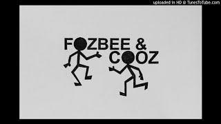 FOZBEE & COOZ - CHAMBER OF DREAMS (REMIX)